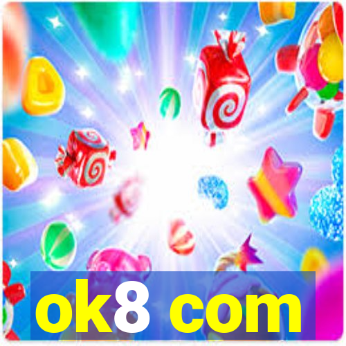 ok8 com